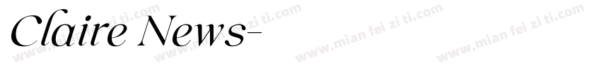 Claire News字体转换